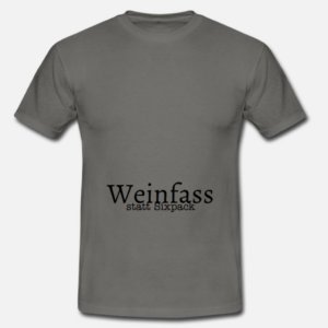 WEINFASS statt SIXPACK